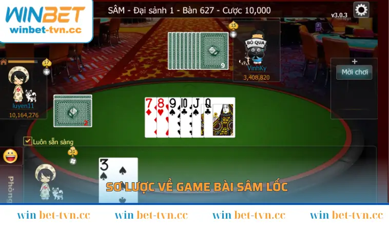 Sâm lốc - game cuốn hút người chơi